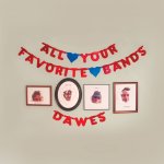 dawes_cover_all_your_favorite