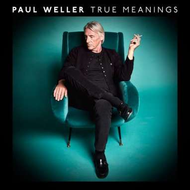 paul-weller-cover-true-meanings